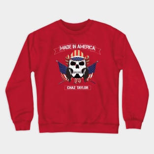 Made In America! Crewneck Sweatshirt